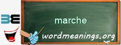 WordMeaning blackboard for marche